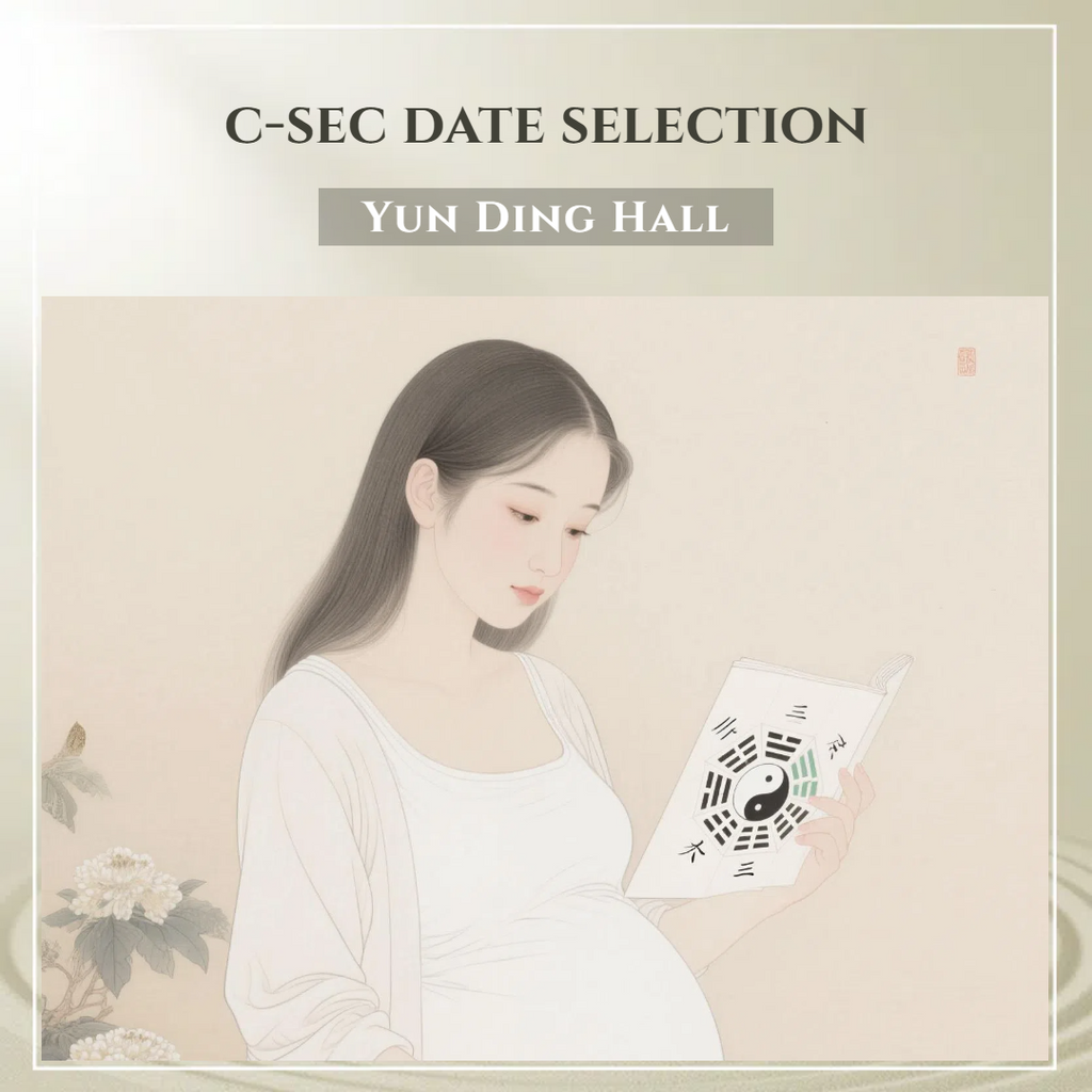 C-Section Date Selection | Choose the Most Auspicious Birth Moment– Yunding Palace